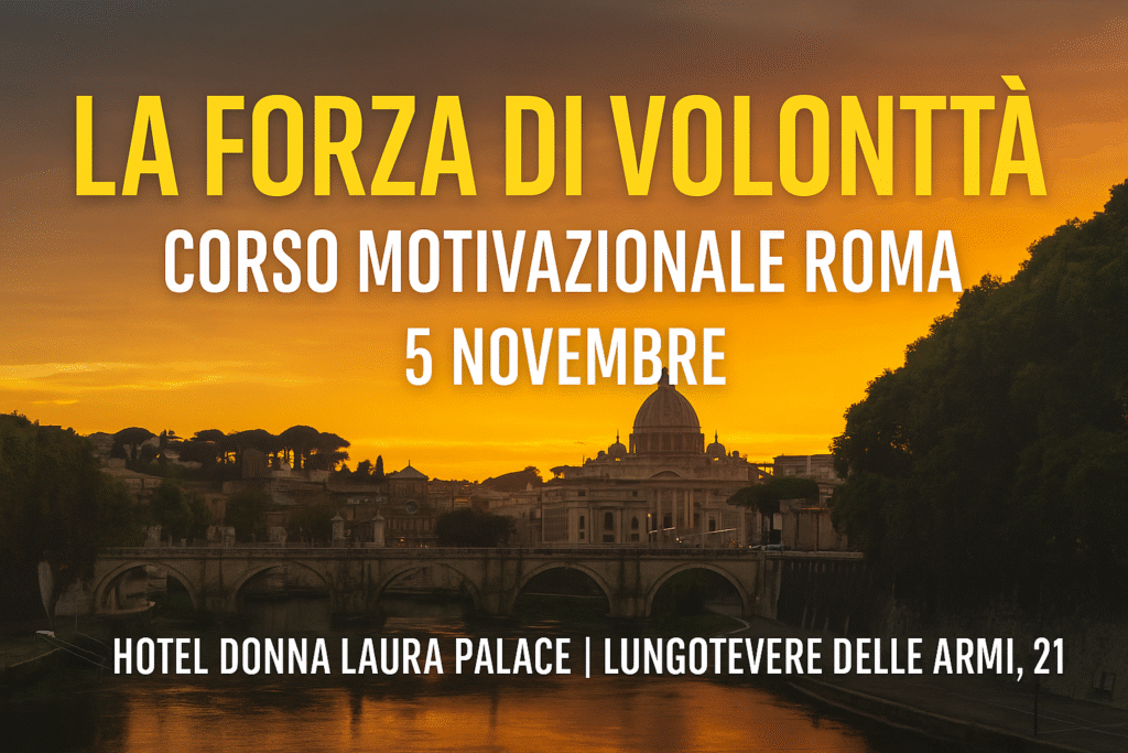 La-forza-di-volonta-Corso-motivazionale Roma